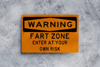 Warning Fart Zone Sign - Funny Wall Decor Gift - Metal Sign — photo 1