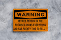 Funny Retirement Warning Sign - Perfect Retirement Gift — photo 1