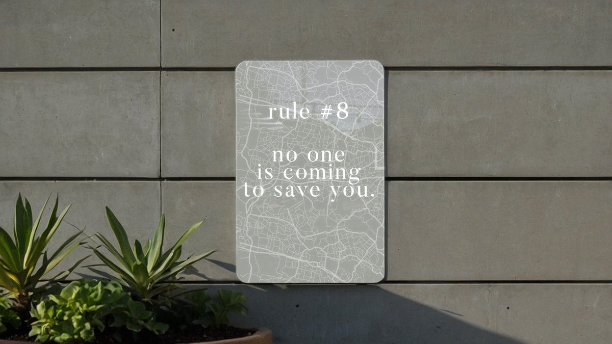8: No One Is Coming to Save You - Metal Sign - Embrace Self-Reliance and Motivation — photo 1