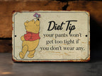 Winnie the Pooh Diet Tip - Metal Sign - Winnie the Pooh - Kitchen Decor - Winnie the Pooh Gift - Funny Winnie The Pooh — photo 2