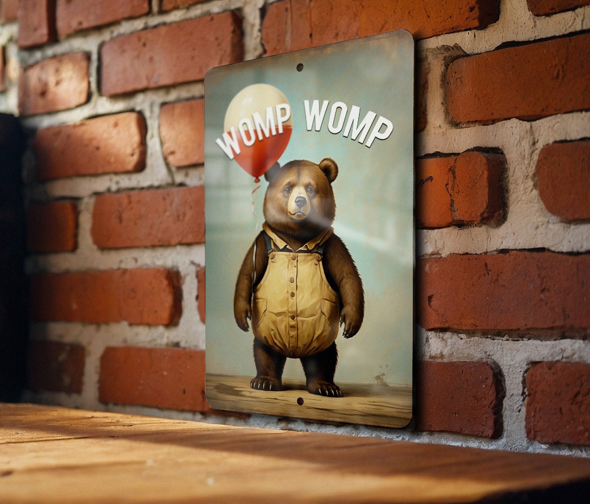 Womp Womp Metal Sign - Dismissive Humor, Funny Sound Effect, Cheeky Quote — photo 1