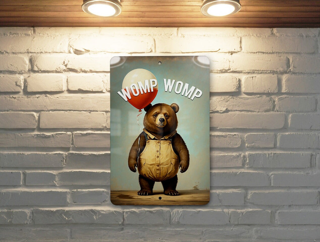 Womp Womp Metal Sign - Dismissive Humor, Funny Sound Effect, Cheeky Quote — photo 5