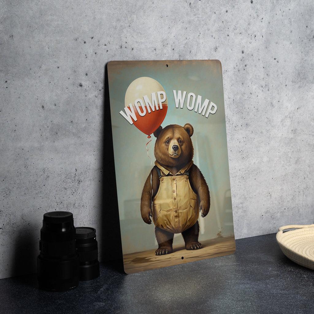 Womp Womp Metal Sign - Dismissive Humor, Funny Sound Effect, Cheeky Quote — photo 8