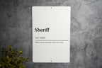 Sheriff Definition Metal Sign - Law Enforcement Humor, Wild West Wit, Sheriff Gift, Office Decor, Funny Sheriff Gift — photo 1