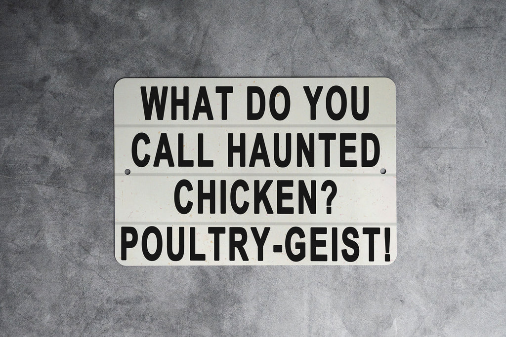 What Do You Call A Haunted Chicken - Metal Sign - Funny Kitchen Decor, Humorous Farmhouse, Chicken Joke, Ghost Humor, Rustic Wall Art — photo 3