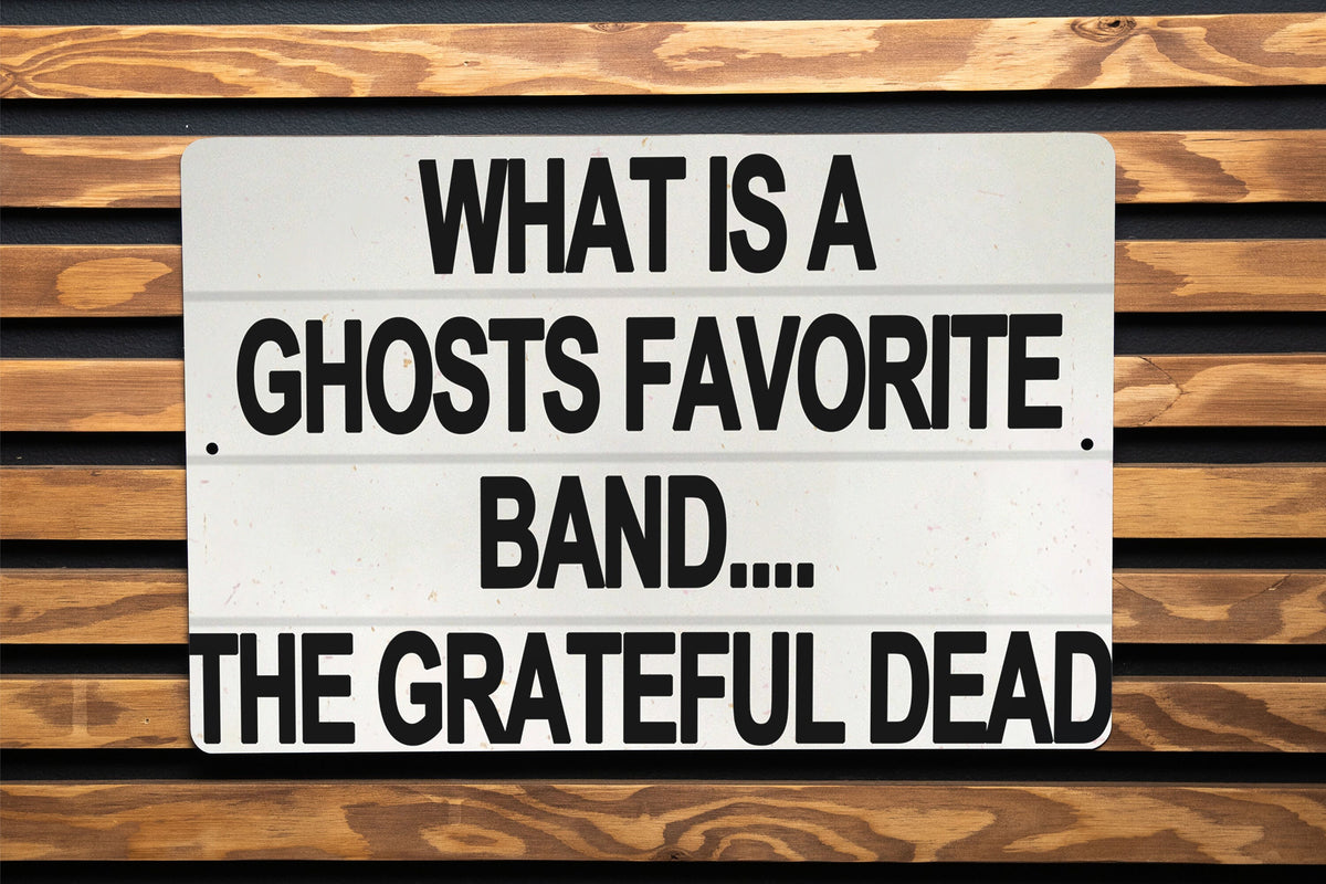 What Is A Ghost's Favorite Band? Metal Sign - Music Humor, Ghost Joke, Funny Wall Art, Halloween Decor, Rock Band Fan, Spooky Fun — photo 2