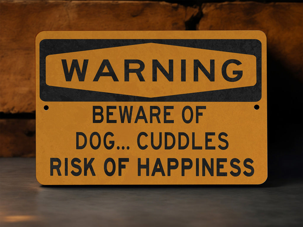 Beware of Dog.. Cuddles Metal Sign, Dog Lover Decor, Pet Friendly Warning, Cute Dog Sign, Animal Cuddle Alert — photo 1