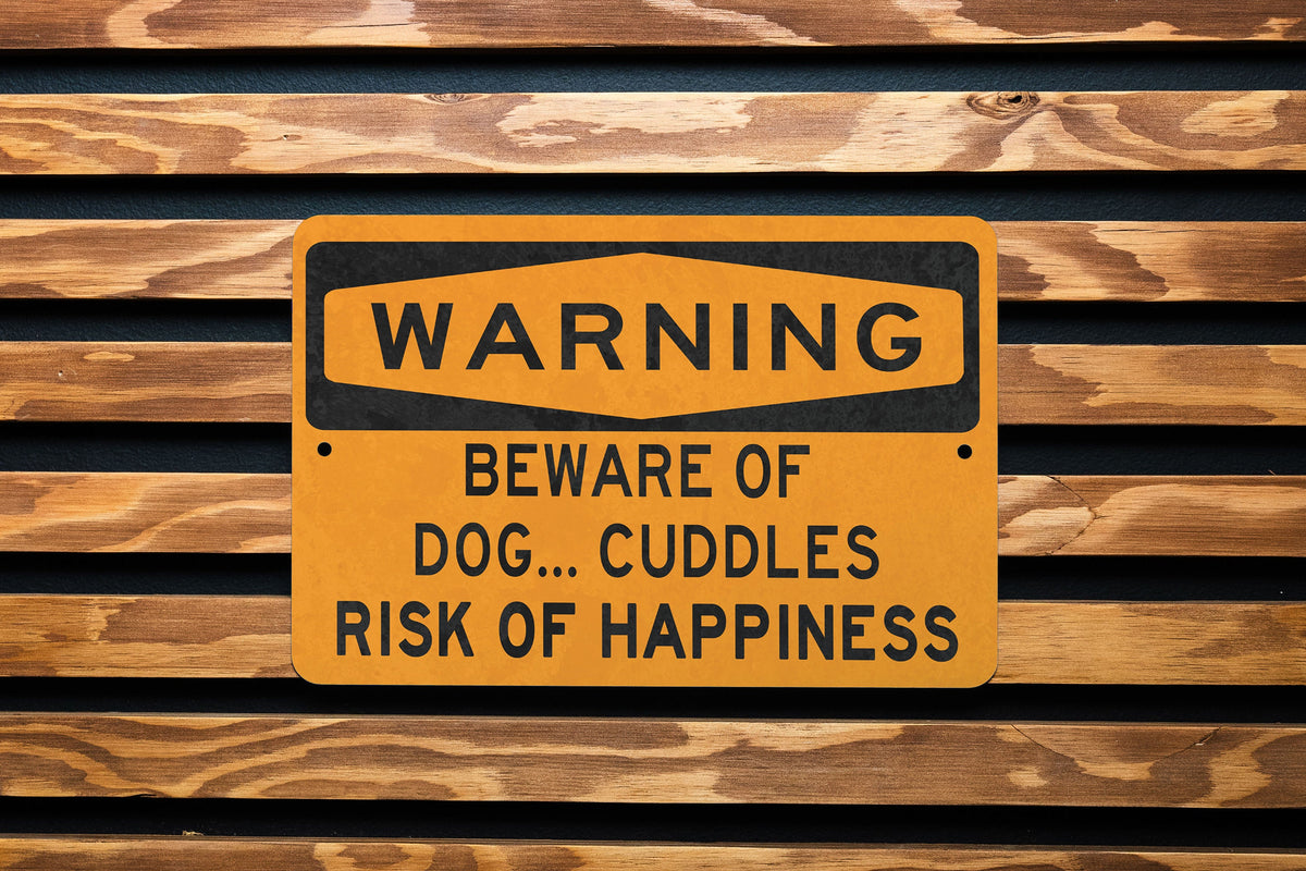 Beware of Dog.. Cuddles Metal Sign, Dog Lover Decor, Pet Friendly Warning, Cute Dog Sign, Animal Cuddle Alert — photo 2