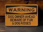 Warning Dog Owner Ahead Beware of Fur Metal Sign, Pet Hair Alert, Dog Lover Decor, Fur Everywhere Warning, Canine Caution Sign — photo 2