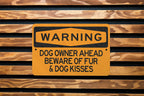 Warning Dog Owner Ahead Beware of Fur Metal Sign, Pet Hair Alert, Dog Lover Decor, Fur Everywhere Warning, Canine Caution Sign — photo 3