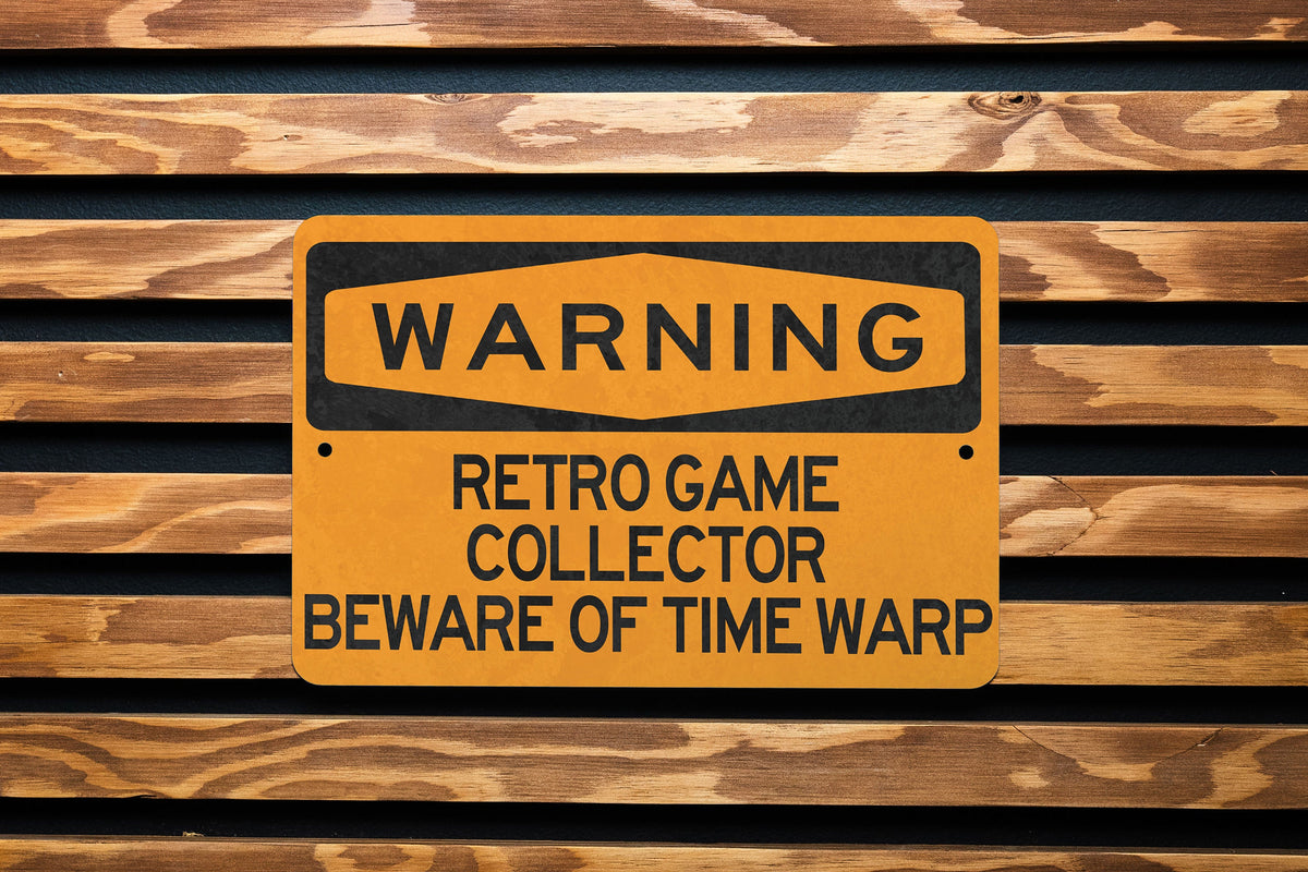 Retro Game Collector Beware of Time Warp Metal Sign, Gaming Nostalgia Decor, Vintage Game Warning, Collector's Alert — photo 1