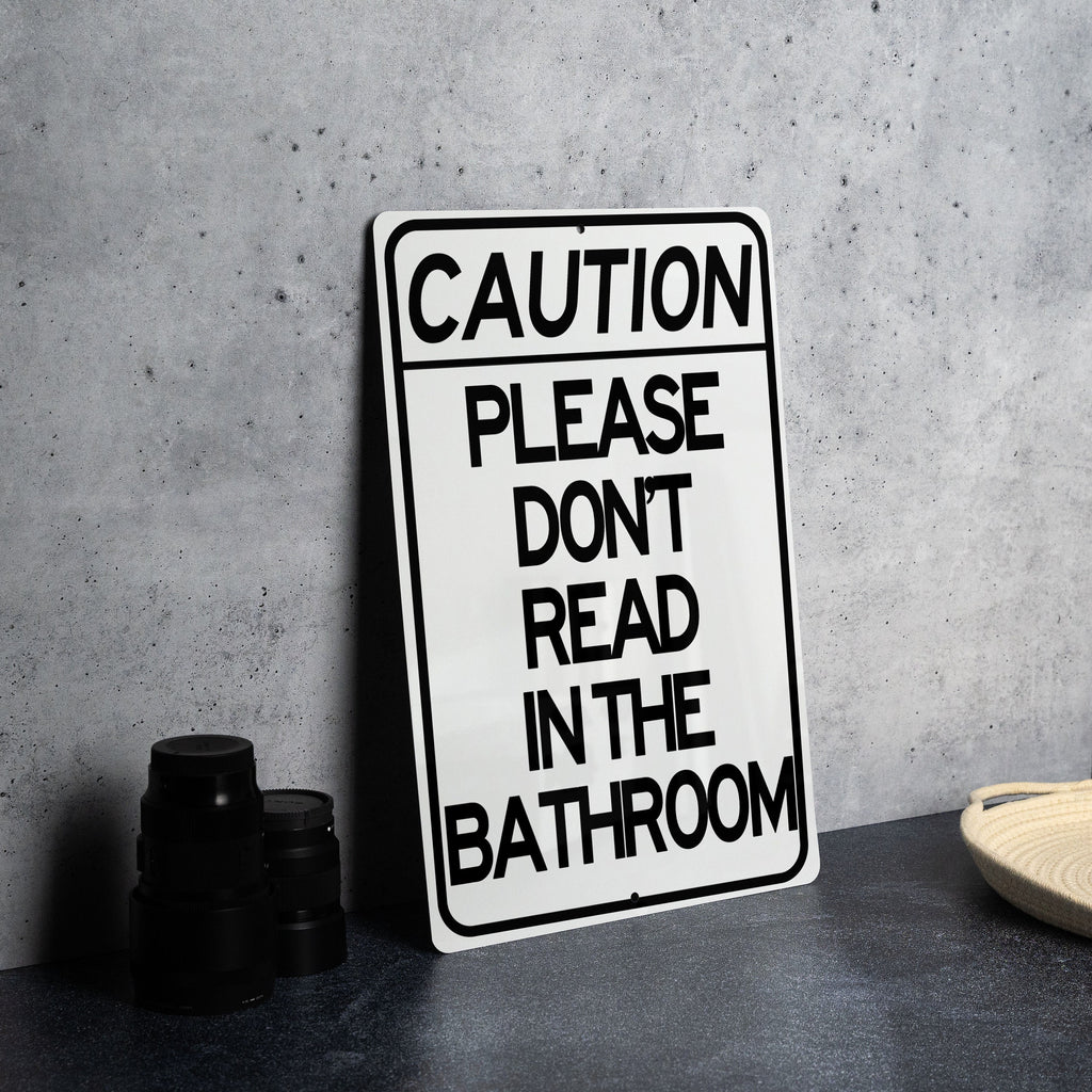 Metal Sign "Please Do Not Read in the Bathroom", Wall Decor, Home Signage, Bathroom Rules, Funny Artwork — photo 3