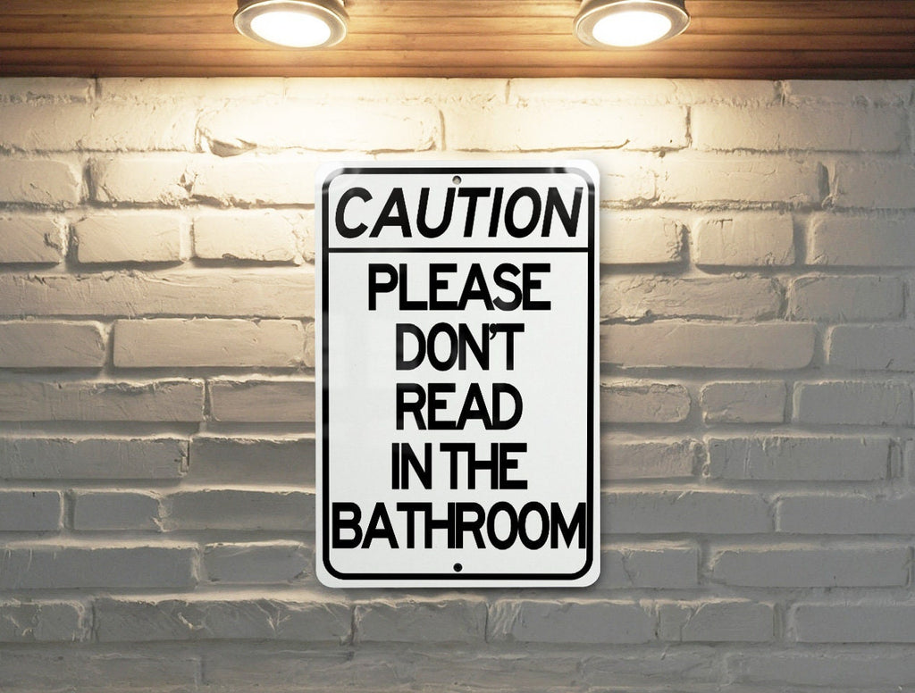 Metal Sign "Please Do Not Read in the Bathroom", Wall Decor, Home Signage, Bathroom Rules, Funny Artwork — photo 6