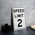 Speed Limit 2 MPH Sign - Custom Aluminum Sign for Controlled Zones — photo 1