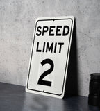 Speed Limit 2 MPH Sign - Custom Aluminum Sign for Controlled Zones — photo 6