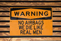 Metal Sign No Airbags, Die Like Real Men, Vintage Decor, Man Cave Sign, Rustic Wall Art — photo 1