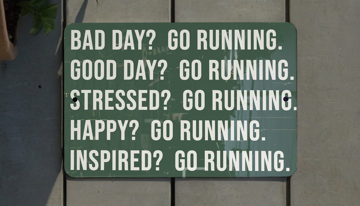 Metal Sign "Bad Day, Good Day, Everyday Go Running" - Home Decor, Wall Art, Inspirational Quotes, Fitness Motivation, Runner Gift — photo 1