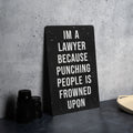 Im A Lawyer Metal Sign, Legal Humor Decor, Office Wall Art, Lawyer Gift Idea, Funny Attorney Sign — photo 1