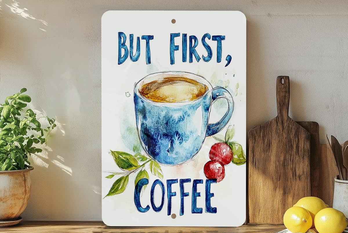 But First, Coffee Metal Sign, Watercolor Painting, Coffee Cup Art, Kitchen Decor, Cafe Wall Hanging — photo 3