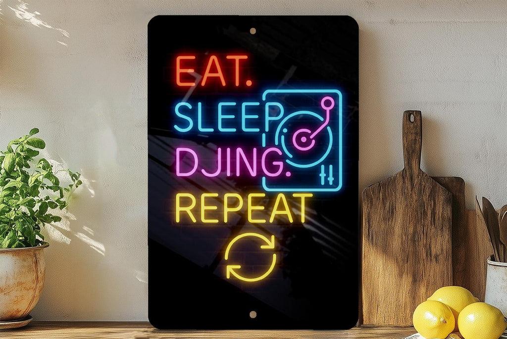 Eat Sleep DJing Repeat Neon DJ Turntable Metal Sign – Vertical 2:3 Wall Decor for Music Lovers, Club, Studio, or Man Cave — photo 3