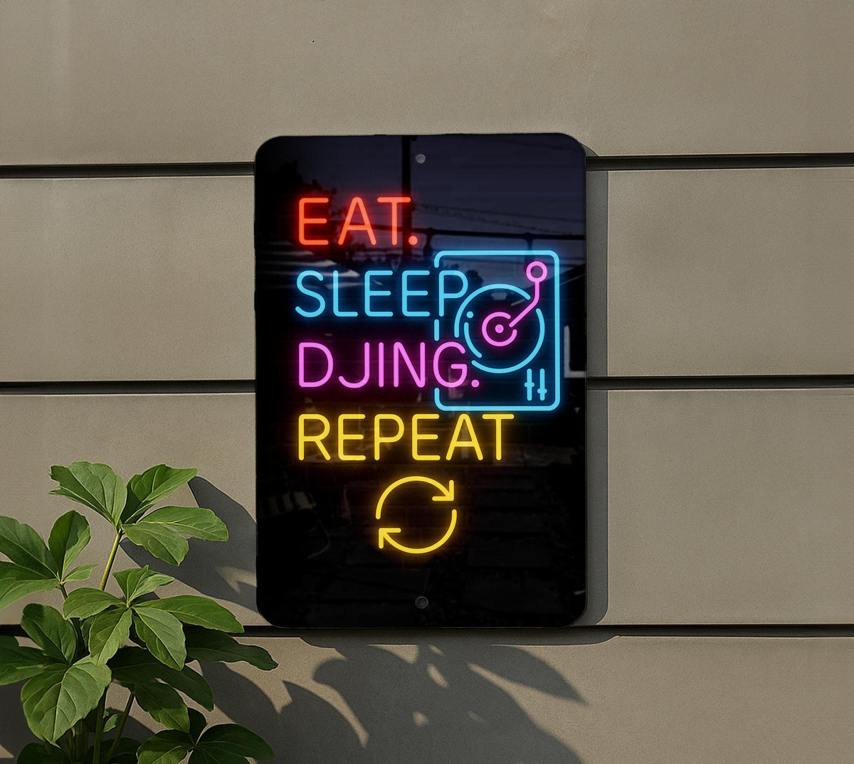 Eat Sleep DJing Repeat Neon DJ Turntable Metal Sign – Vertical 2:3 Wall Decor for Music Lovers, Club, Studio, or Man Cave — photo 5