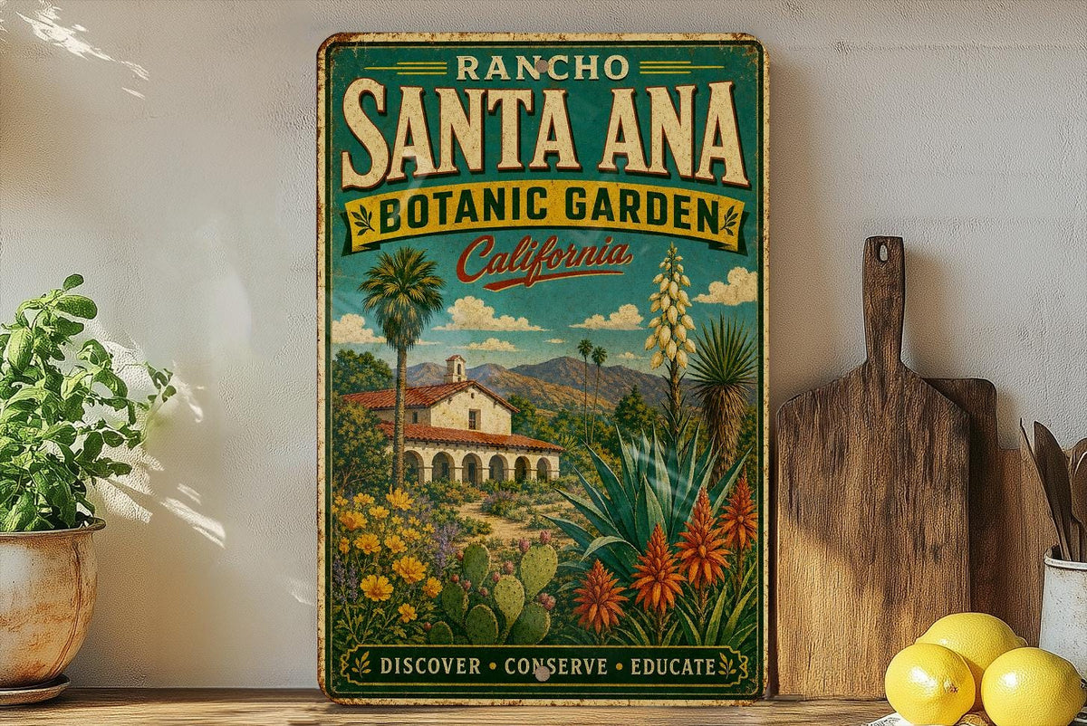 Rancho Santa Ana Botanic Garden California Vintage Style Metal Sign, Botanical Garden Souvenir Decor, Rancho Santa Ana Garden Sign — photo 1