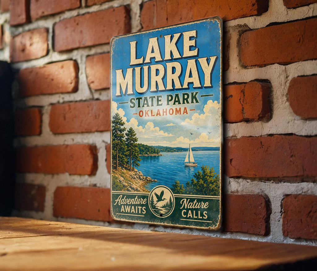Lake Murray State Park Oklahoma Vintage Style Metal Sign, Travel Souvenir Wall Decor, Outdoor Recreation Cabin Lake House Sign — photo 1
