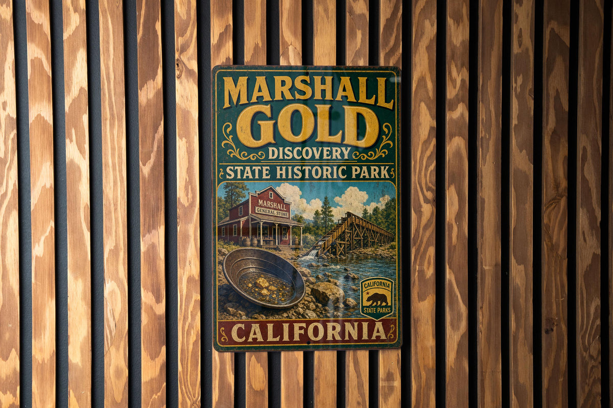 Vintage Style Marshall Gold Discovery State Historic Park California Metal Sign, Gold Rush Landmark Decor, Historic Park Wall Sign — photo 1
