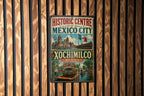 Historic Centre of Mexico City & Xochimilco Mexico Vintage Metal Sign, UNESCO World Heritage Landmark Decor, Mexico Travel Souvenir Sign — photo 2