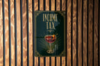 Income Tax Metal Sign, Vintage 1920s Art Deco Cocktail Poster Theme, Speakeasy Bar Decor, Retro Wall Sign, Man Cave Gift — photo 6