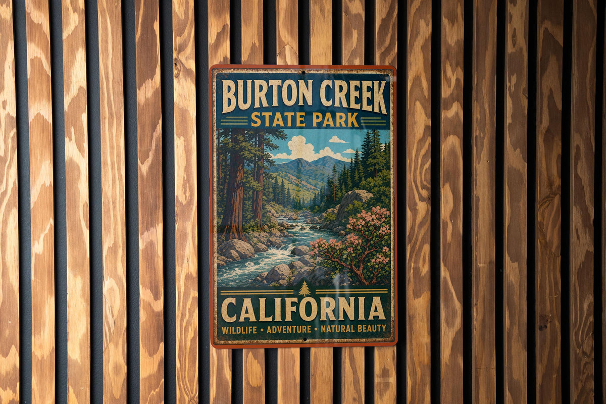 Burton Creek State Park California Vintage Style Metal Sign, photo 2 of 5