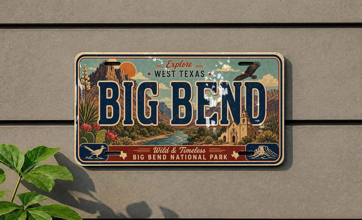 Big Bend National Park Metal License Plate Sign